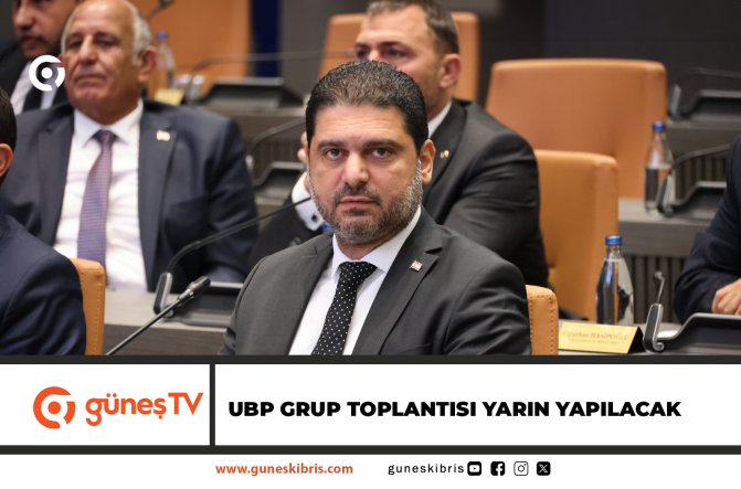 UBP Grup Toplantısı yarın yapılacak