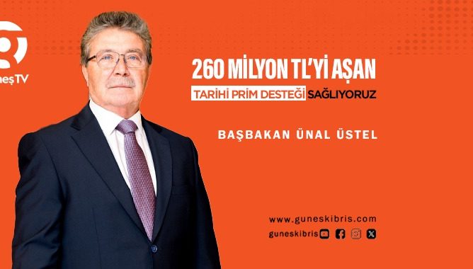 ÜSTEL: “260 MİLYON TL’Yİ AŞAN TARİHİ PRİM DESTEĞİ SAĞLIYORUZ”
