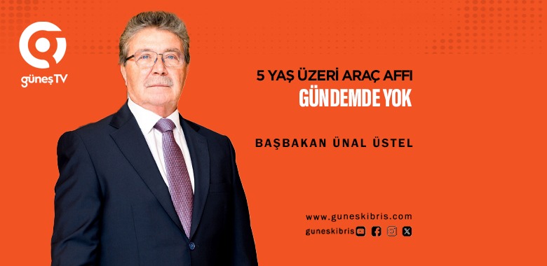 ÜSTEL: 5 YAŞ ÜZERİ ARAÇ AFFI GÜNDEMDE YOK