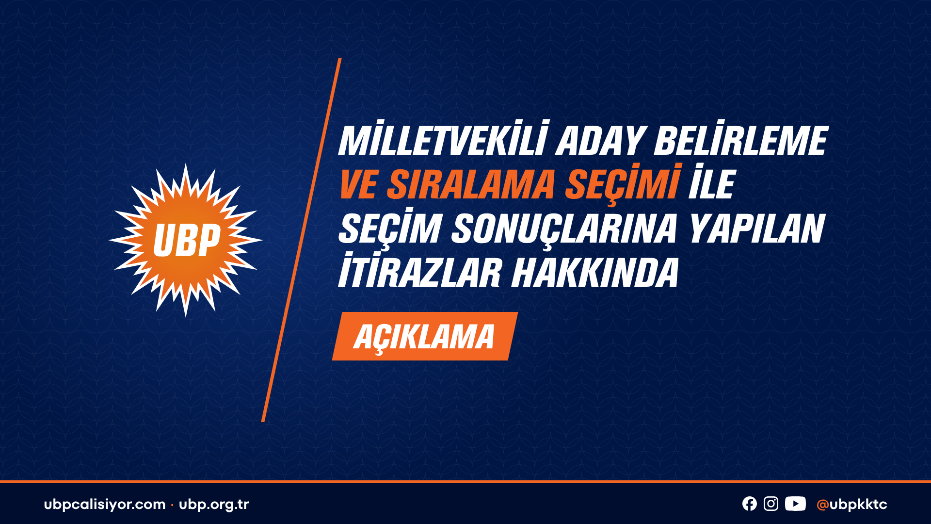 UBP Milletvekili Aday Belirleme ve Sıralama Sandık Kurulu Kararı açıklandı.