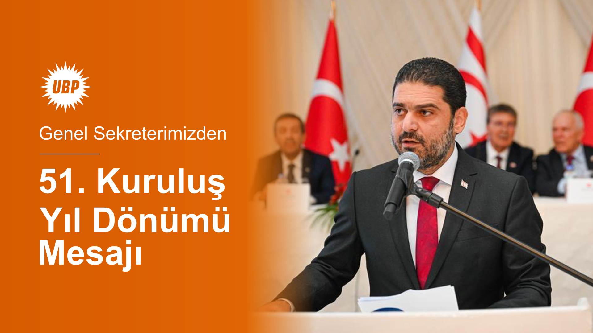 Genel Sekreterimizden 51. Kuruluş Yıl Dönümü Mesajı